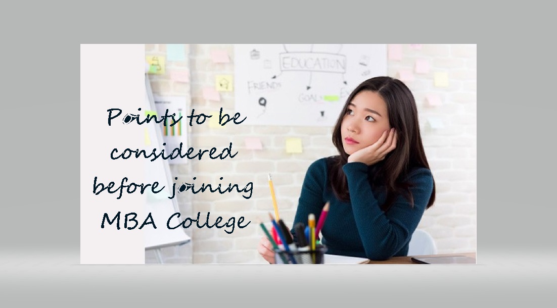 Points to consider before joining a management college