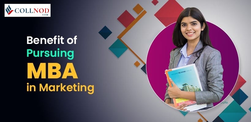 Why MBA in Marketing is Your Gateway to a Promising Career