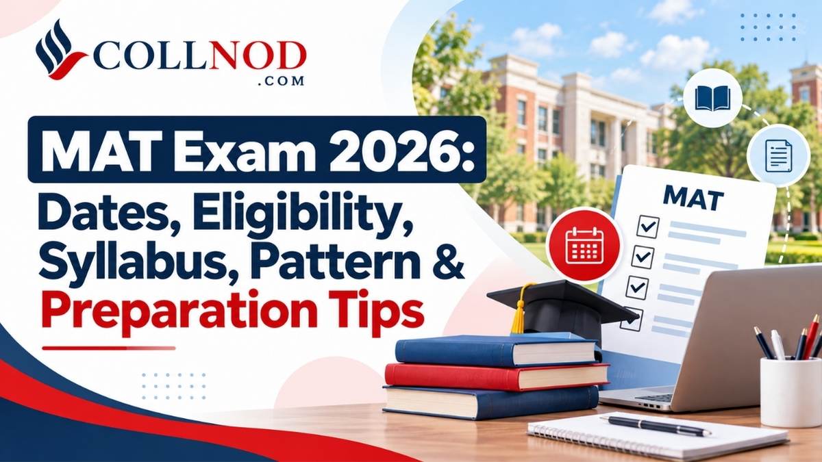 MAT Exam 2026: Dates, Eligibility, Syllabus, Pattern, Fees & Preparation Tips