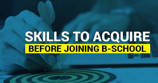 Skills you need before joining MBA colleges