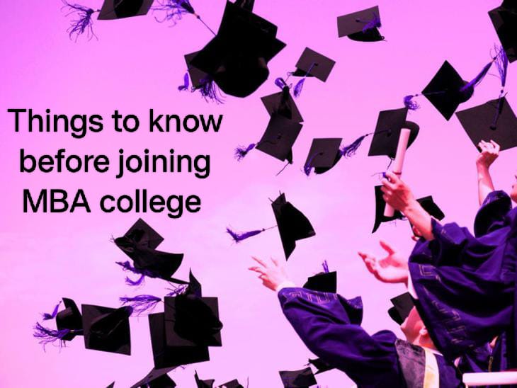 Things to know before joining an MBA college