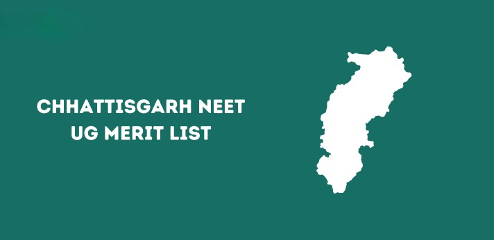 Chhattisgarh NEET UG Counselling: Merit List Out, Seat Allotment on August 30th.