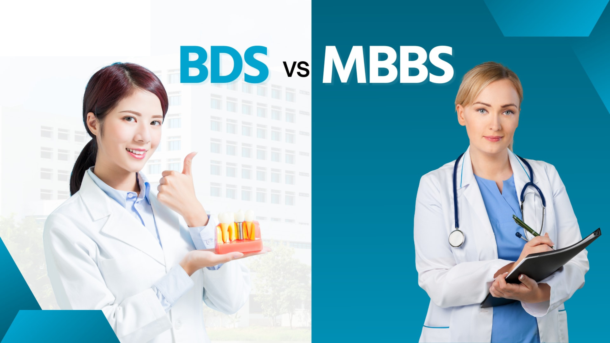 MBBS vs BDS: Which is the Better Career Option?