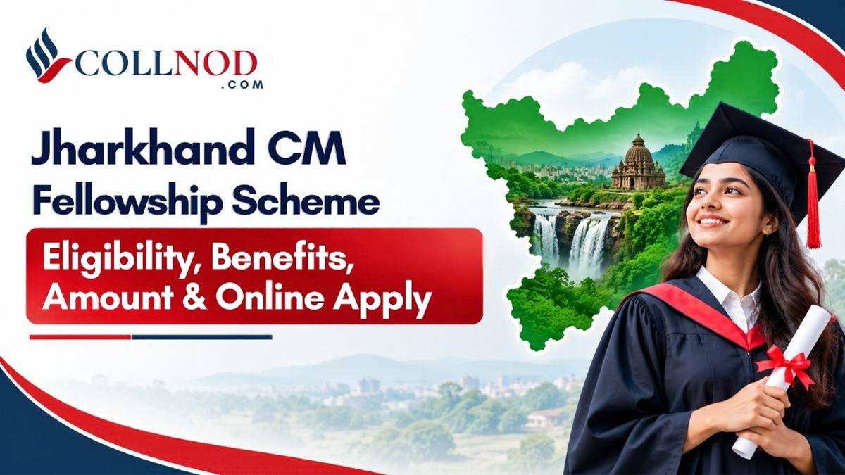 Jharkhand CM Fellowship Scheme : Eligibility, Benefits, Amount & Online Apply
