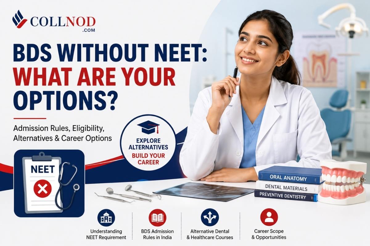 BDS Admission 2026: Is NEET Mandatory? A Complete Admission Guide