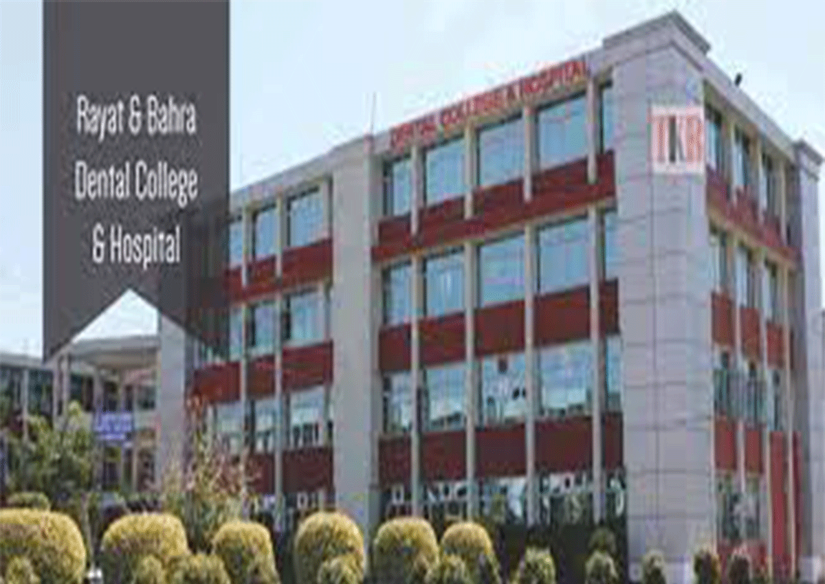 Rayat Bahra Dental College Hospital Mohali