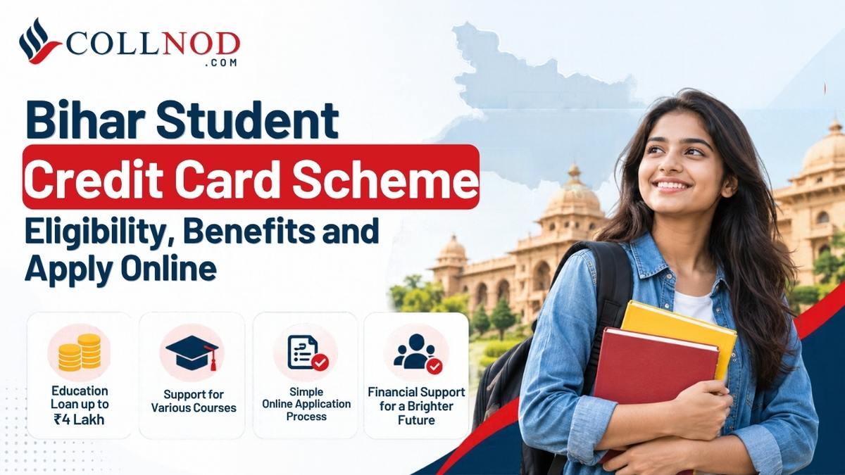 Bihar Student Credit Card Scheme: Eligibility, Benefits and Apply Online