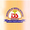 INSTITUTE OF DENTAL SCIENCES, BAREILLY