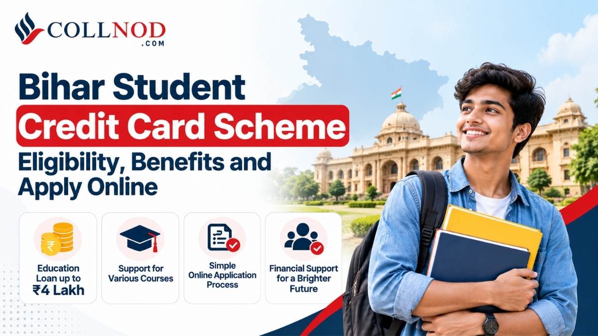 Bihar Student Credit Card Scheme: Eligibility, Benefits and Apply Online