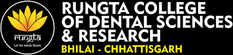 Rungta College of Dental Sciences and Research
