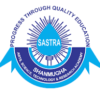 SASTRA Deemed University (Shanmugha Arts, Science, Technology & Research Academy)
