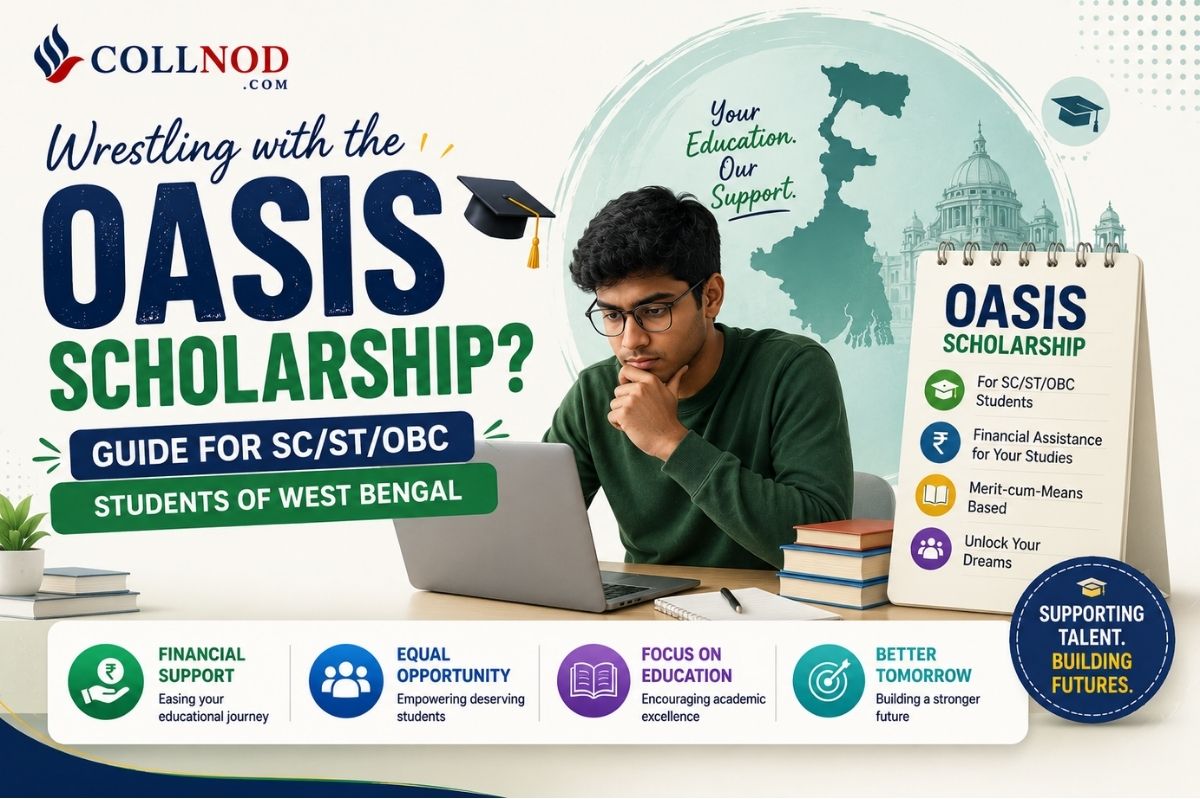 Wrestling with the OASIS Scholarship?-guide for SC/ST/OBC students of West Bengal