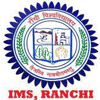 Institute of Management Studies, Ranchi University - [IMS]