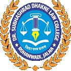 Dr. Subhasrao Dhakne Law College, Jalna,  Maharashtra