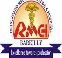 Rohilkhand Medical College & Hospital, Bareilly