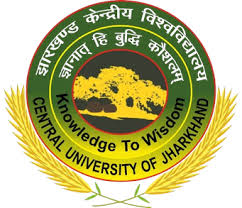 Central University of Jharkhand (CUJ), Ranchi