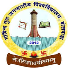 GOVIND GURU TRIBAL  UNIVERSITY, BANSWARA,  RAJASTHAN