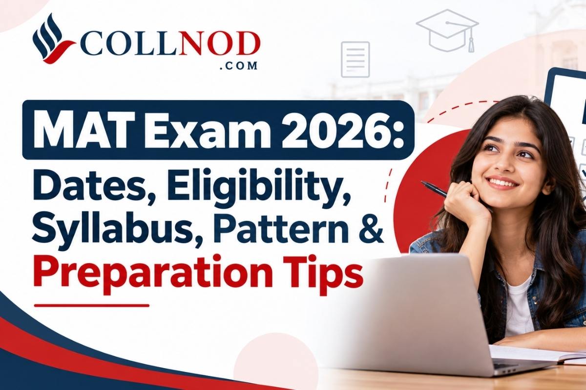 MAT Exam 2026: Dates, Eligibility, Syllabus, Pattern, Fees & Preparation Tips