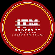 ITM University, Gwalior