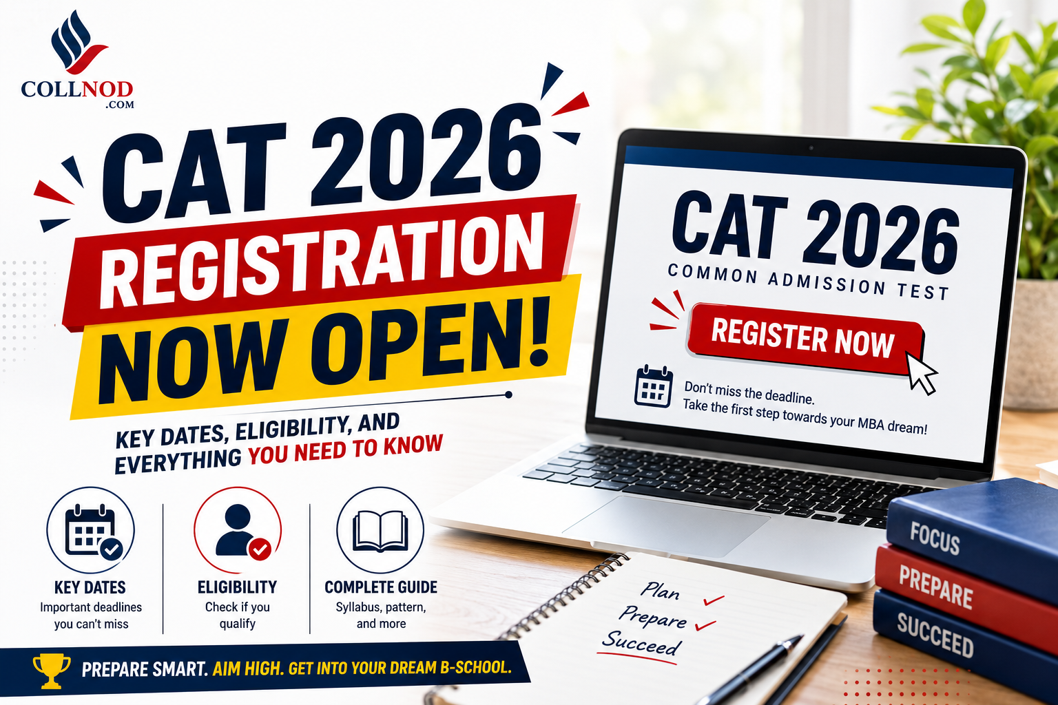 CAT 2026 Registration Now Open: Key Dates, Eligibility, and Everything You Need to Know