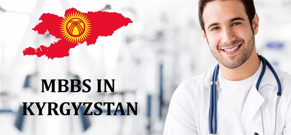 Study MBBS in Kyrgyzstan: A Top Choice for Indian Students